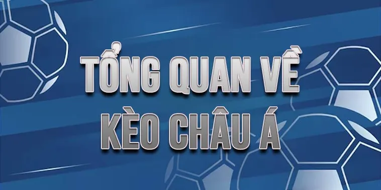 Bí Quyết Đọc Kèo Châu Á Chuẩn Xác Từ Các Chuyên Gia Bóng Đá